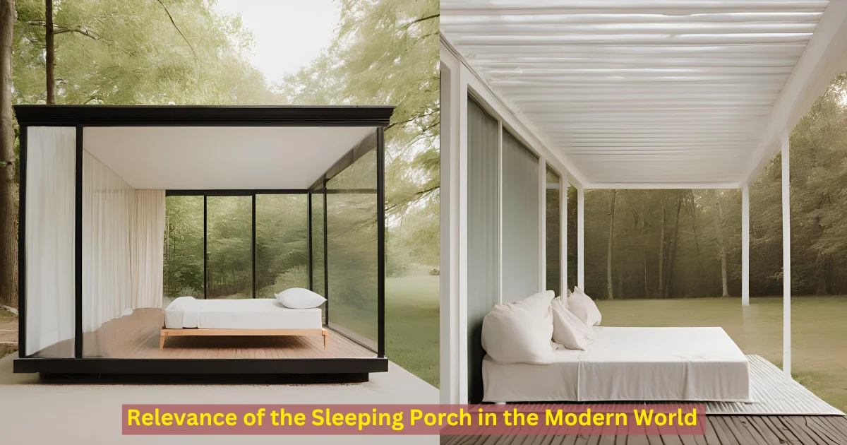 Relevance of the Sleeping Porch in the Modern World