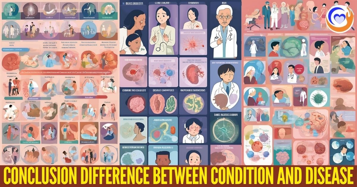 conclusion difference between condition and disease