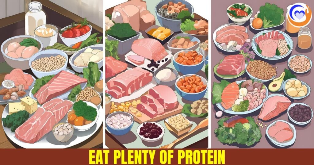 Eat Plenty of Protein